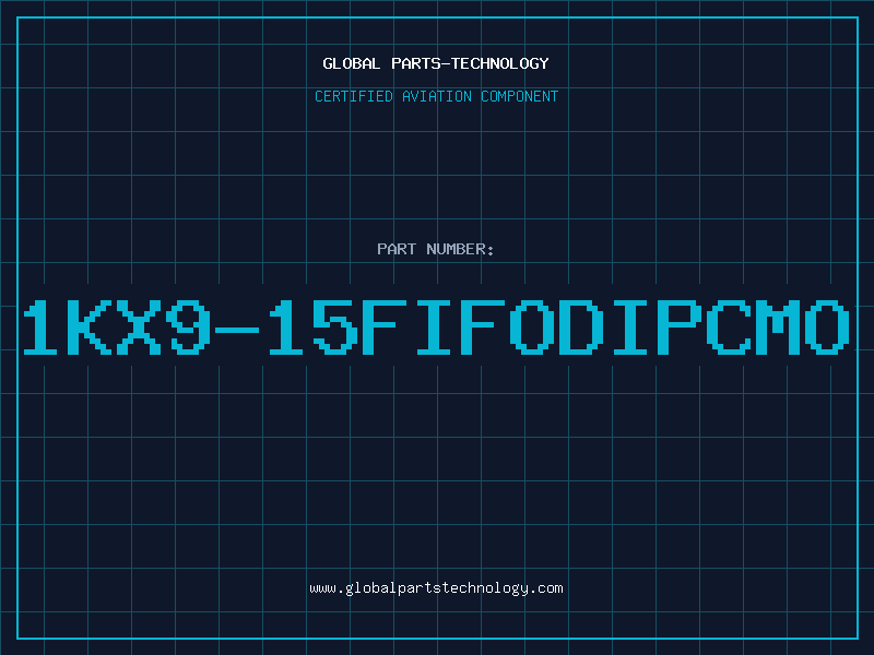 Aviation Part 1KX9-15FIFODIPCMO
