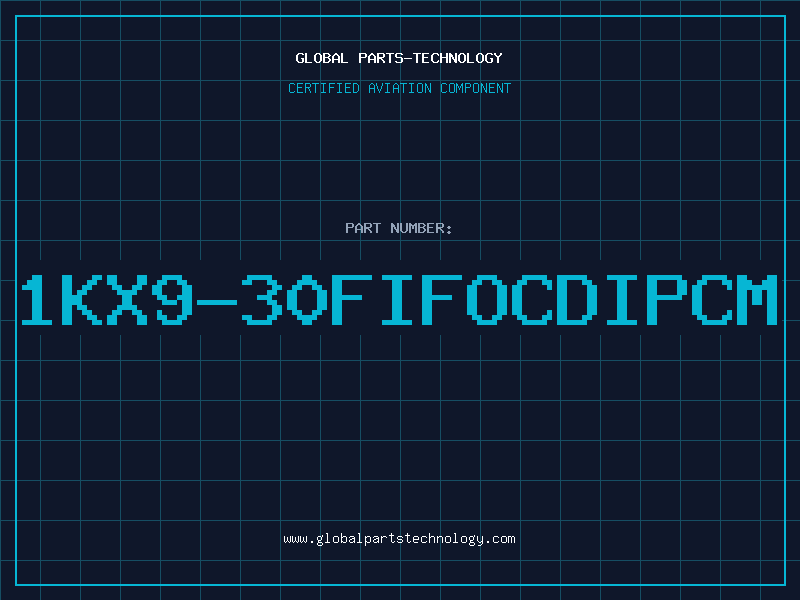 Aviation Part 1KX9-30FIFOCDIPCM