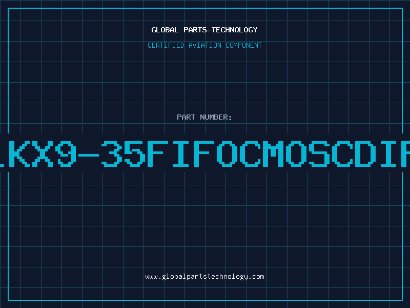 Aviation Part 1KX9-35FIFOCMOSCDIP