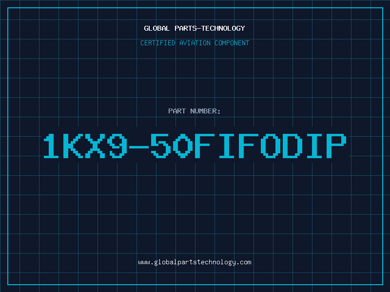 Aviation Part 1KX9-50FIFODIP
