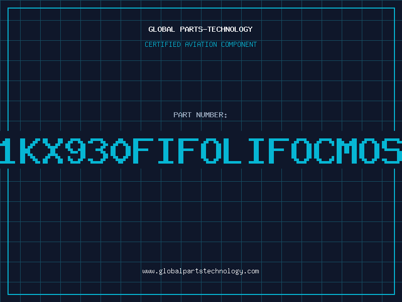 Aviation Part 1KX930FIFOLIFOCMOS