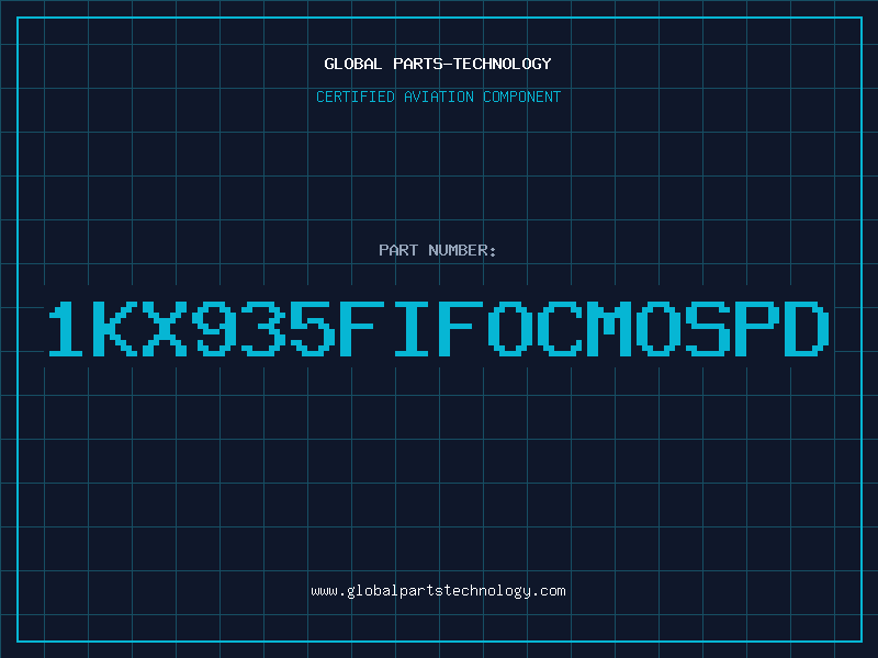 Aviation Part 1KX935FIFOCMOSPD