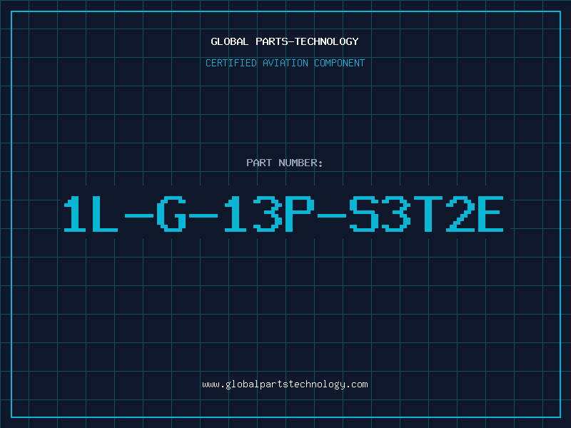Aviation Part 1L-G-13P-S3T2E