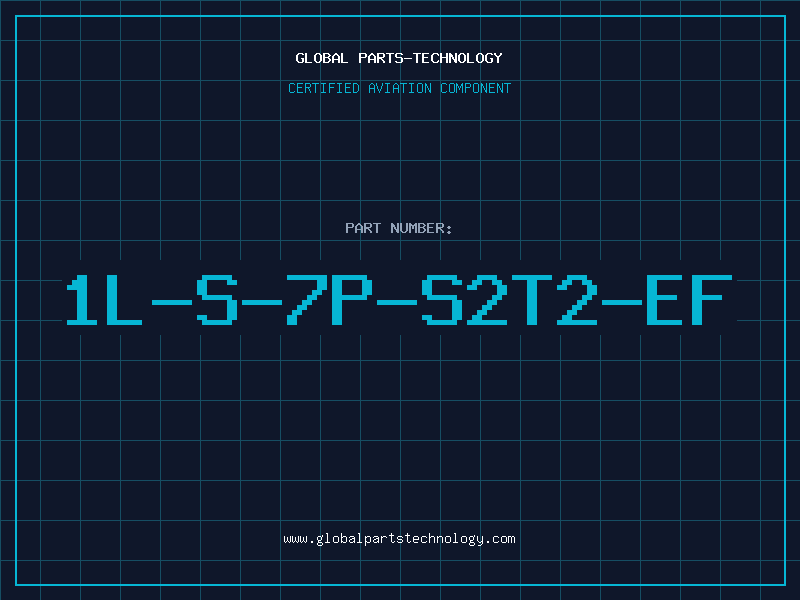 Aviation Part 1L-S-7P-S2T2-EF