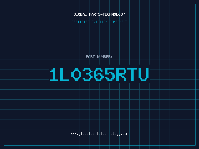 Aviation Part 1L0365RTU