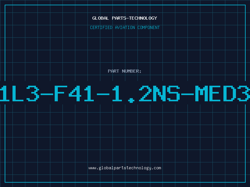 Aviation Part 1L3-F41-1.2NS-MED3