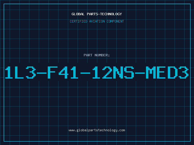 Aviation Part 1L3-F41-12NS-MED3