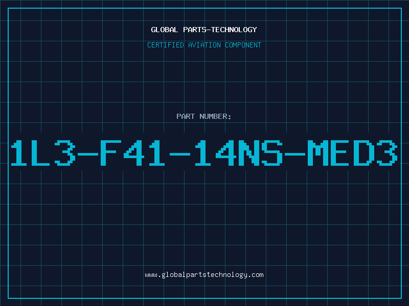 Aviation Part 1L3-F41-14NS-MED3