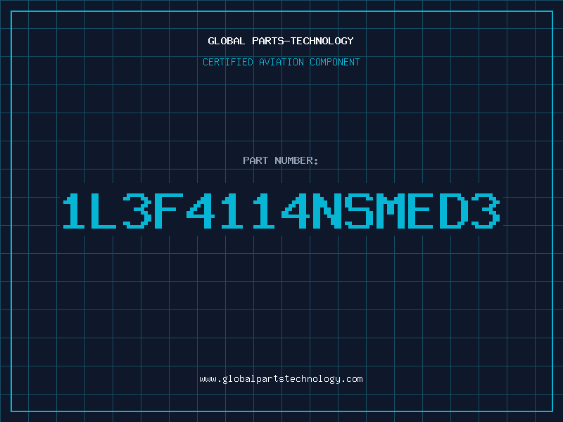 Aviation Part 1L3F4114NSMED3