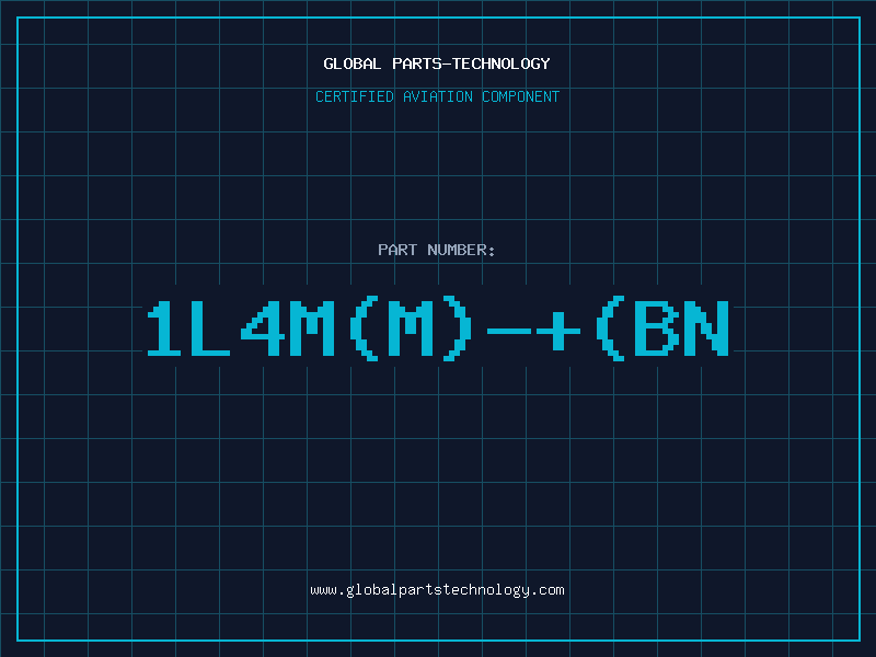 Aviation Part 1L4M(M)-+(BN
