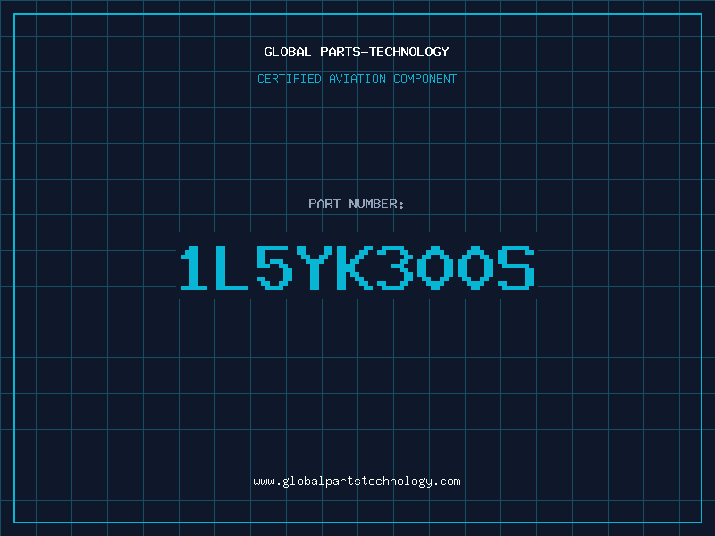 Aviation Part 1L5YK300S