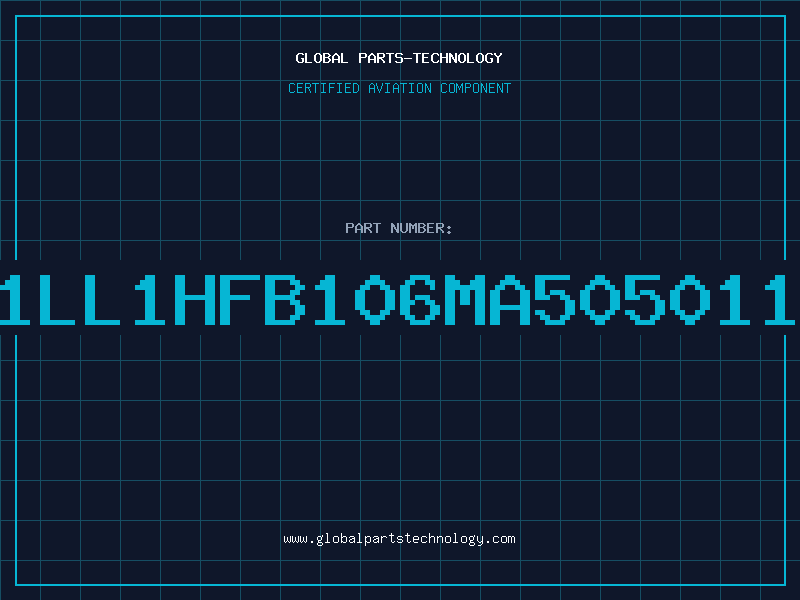 Aviation Part 1LL1HFB106MA505011
