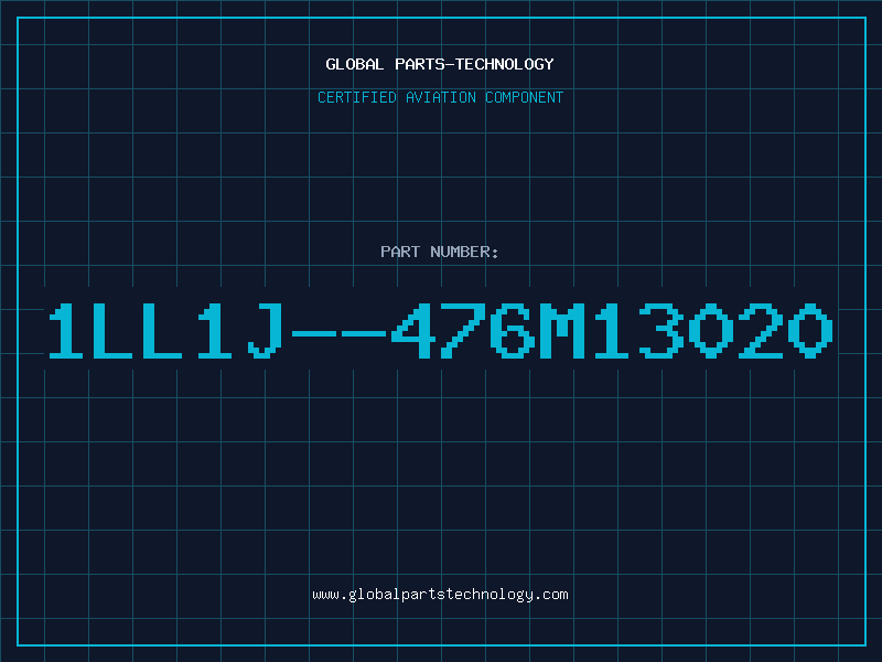 Aviation Part 1LL1J--476M13020