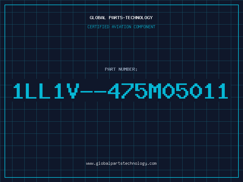 Aviation Part 1LL1V--475M05011