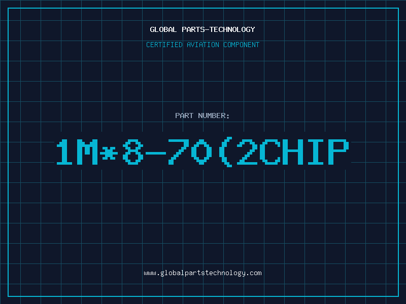 Aviation Part 1M*8-70(2CHIP