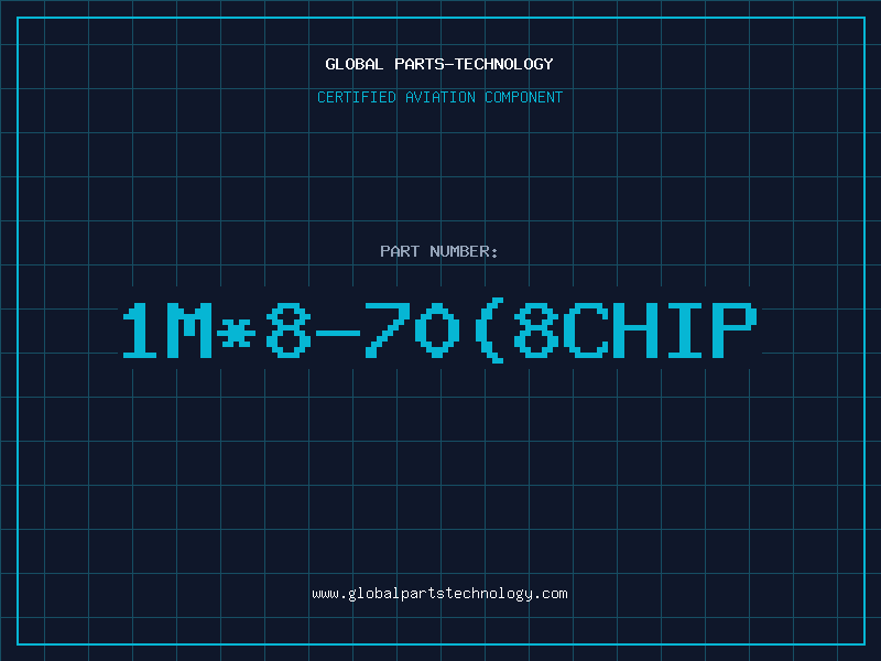 Aviation Part 1M*8-70(8CHIP