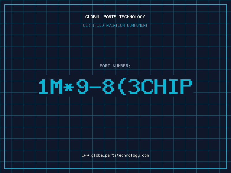 Aviation Part 1M*9-8(3CHIP