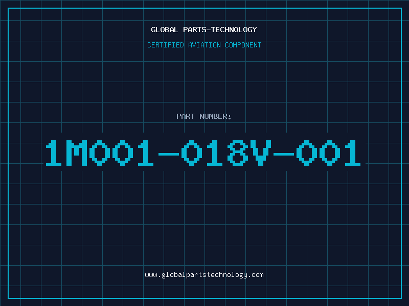 Aviation Part 1M001-018V-001