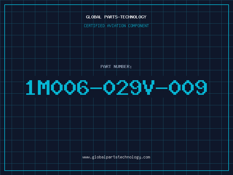 Aviation Part 1M006-029V-009