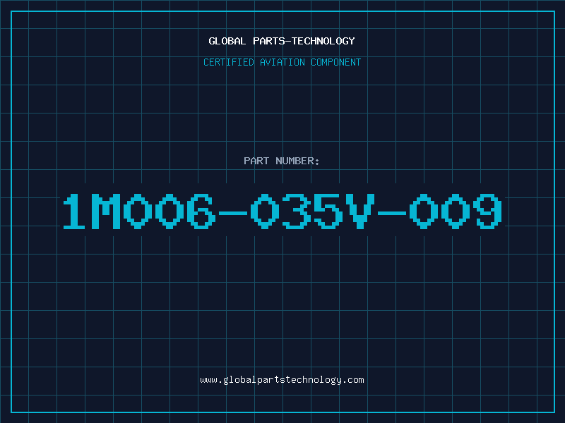 Aviation Part 1M006-035V-009
