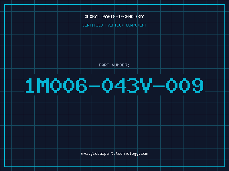 Aviation Part 1M006-043V-009
