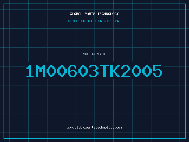 Aviation Part 1M00603TK2005