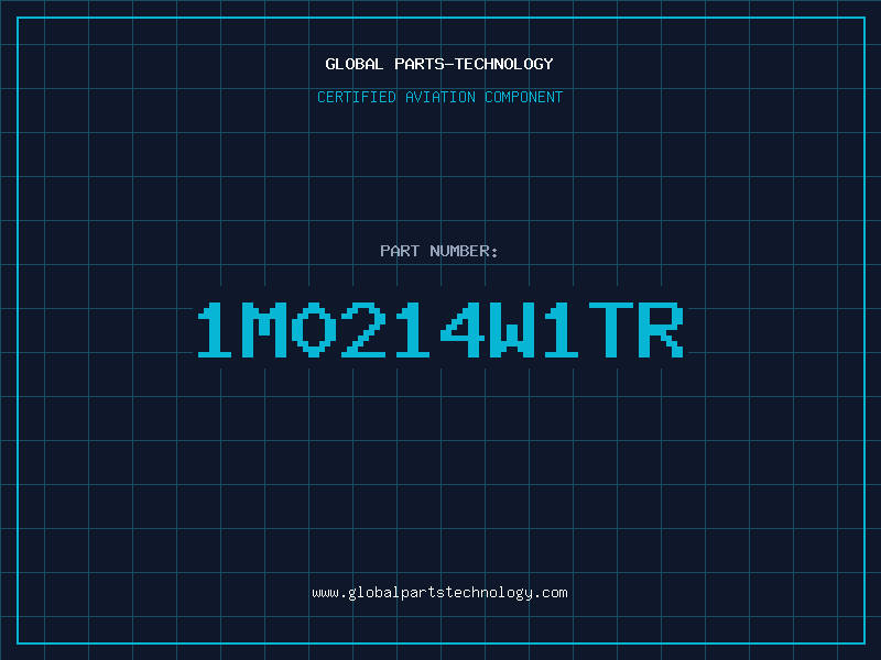 Aviation Part 1M0214W1TR
