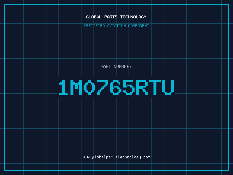 Aviation Part 1M0765RTU