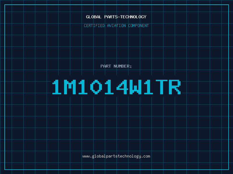 Aviation Part 1M1014W1TR