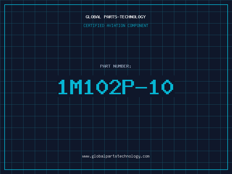 Aviation Part 1M102P-10