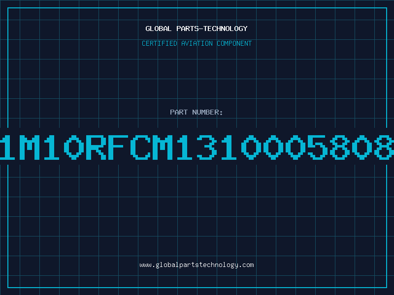 Aviation Part 1M10RFCM1310005808