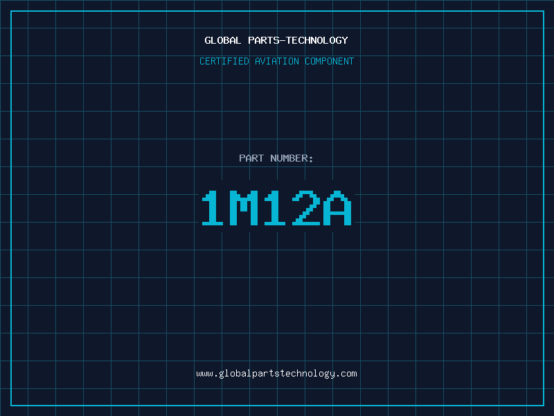 Aviation Part 1M12A
