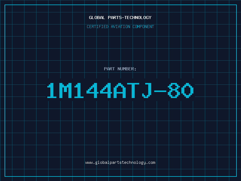 Aviation Part 1M144ATJ-80