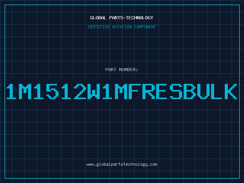 Aviation Part 1M1512W1MFRESBULK
