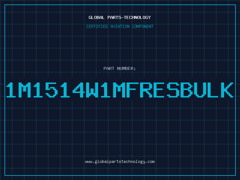 Aviation Part 1M1514W1MFRESBULK