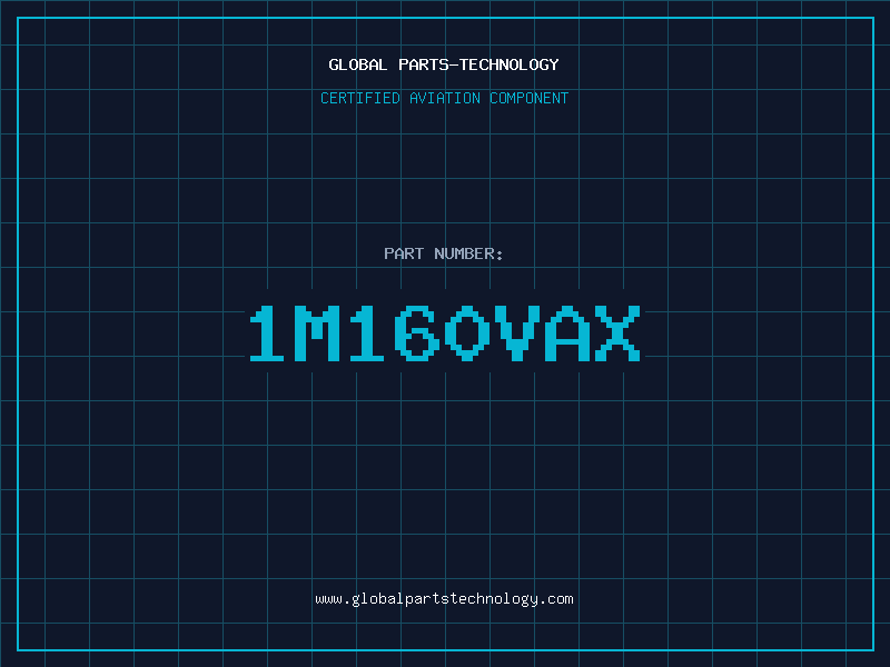 Aviation Part 1M160VAX