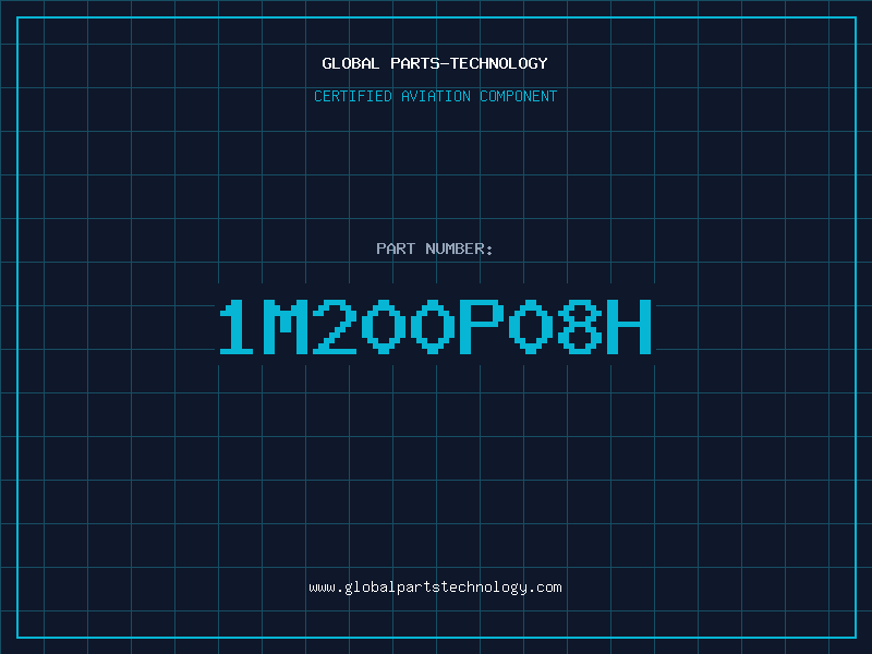 Aviation Part 1M200P08H