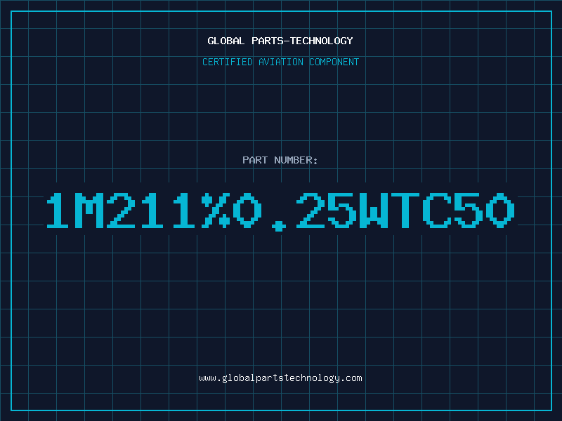 Aviation Part 1M211%0.25WTC50