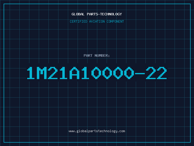 Aviation Part 1M21A10000-22