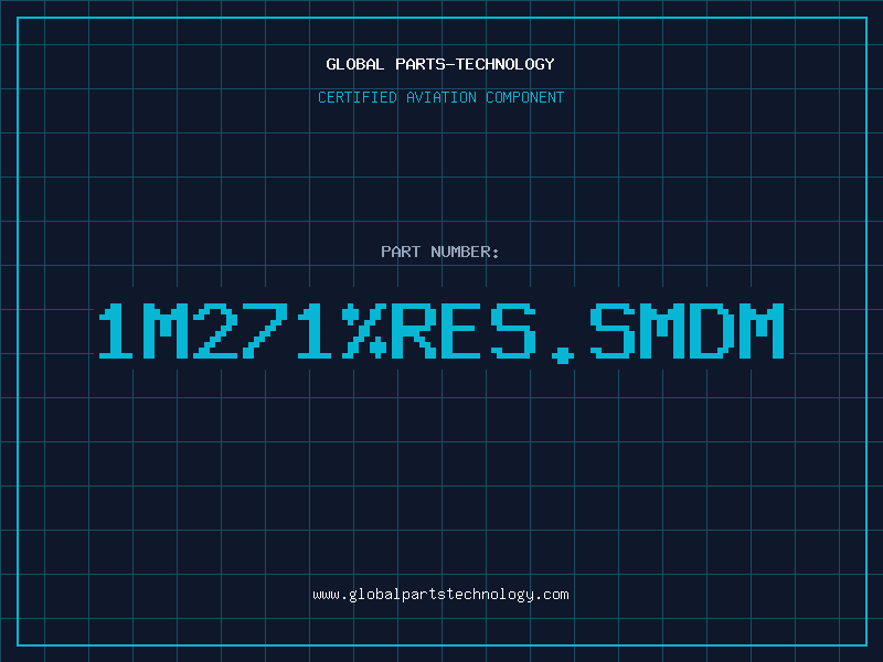 Aviation Part 1M271%RES.SMDM