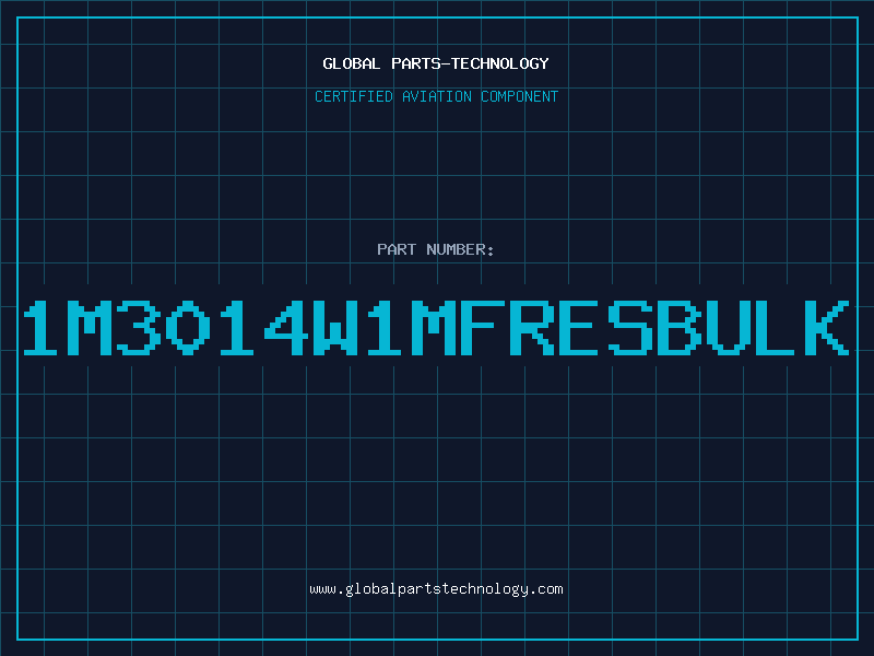 Aviation Part 1M3014W1MFRESBULK