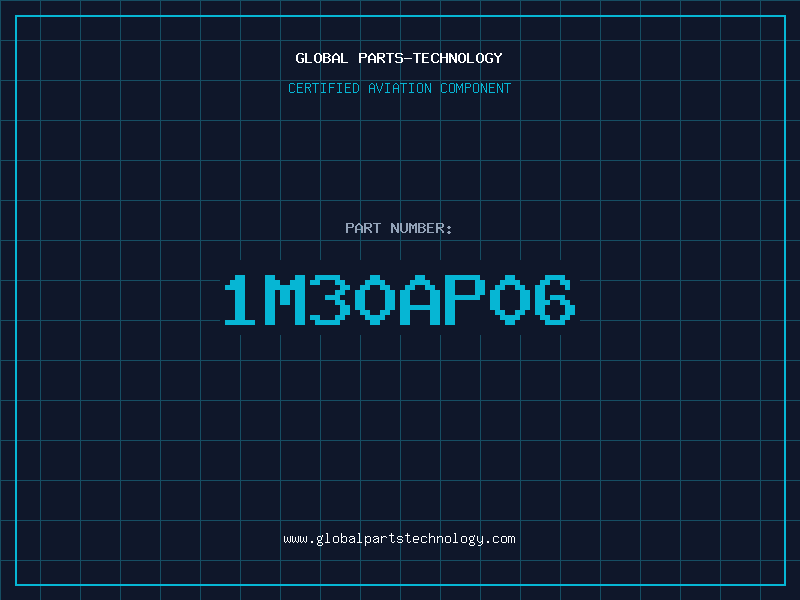 Aviation Part 1M30AP06