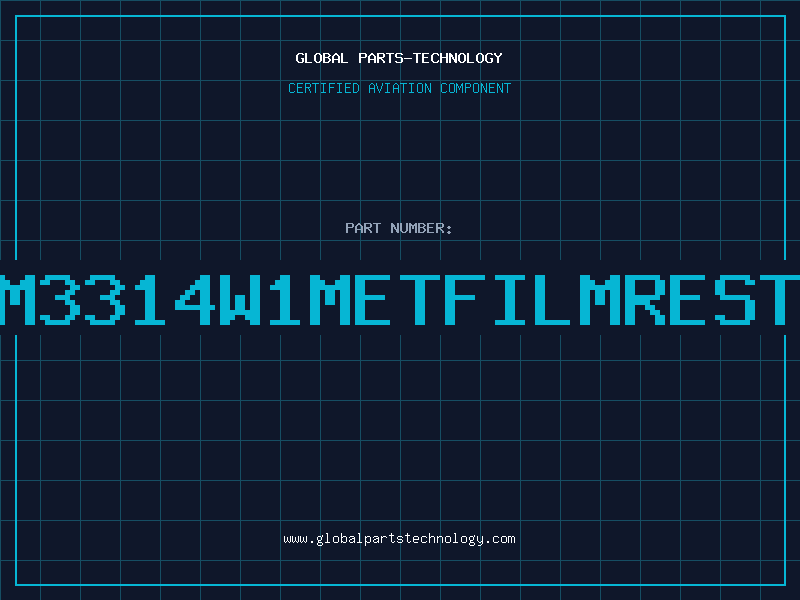 Aviation Part 1M3314W1METFILMRESTR