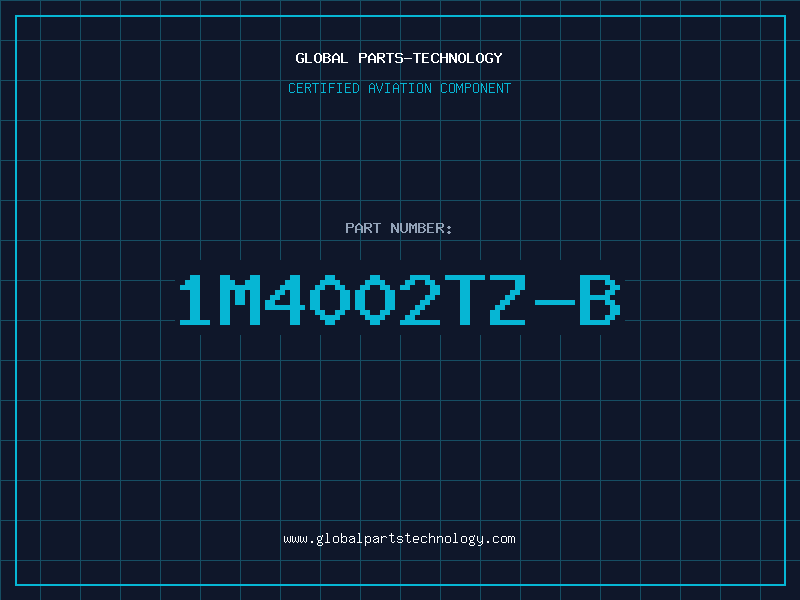 Aviation Part 1M4002TZ-B