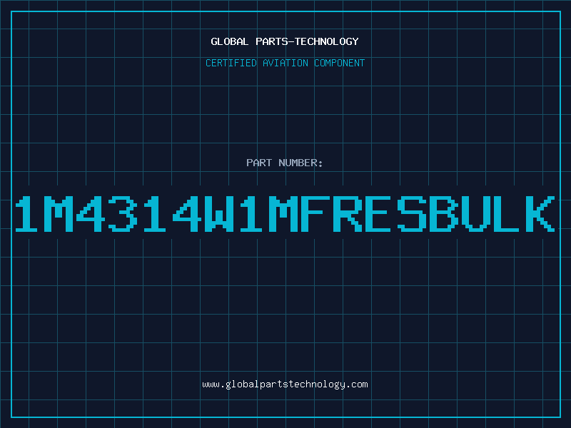 Aviation Part 1M4314W1MFRESBULK
