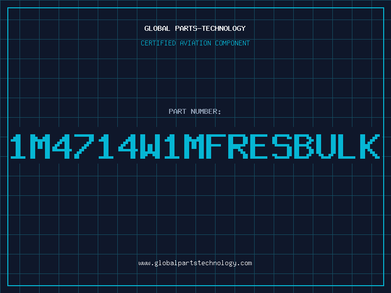 Aviation Part 1M4714W1MFRESBULK