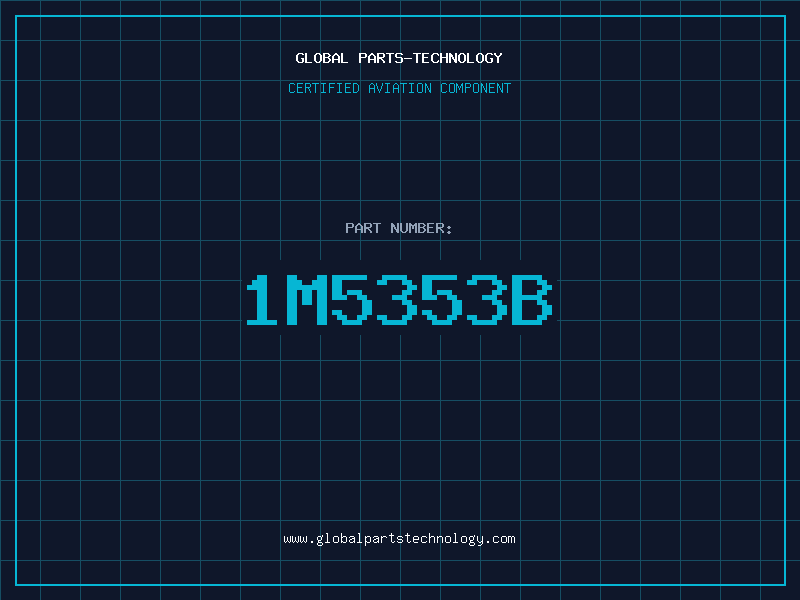 Aviation Part 1M5353B