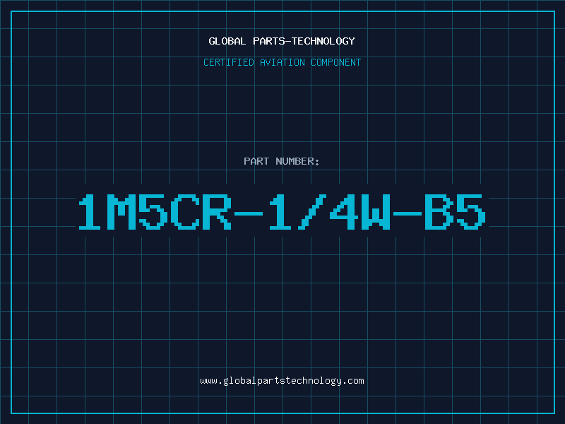 Aviation Part 1M5CR-1/4W-B5