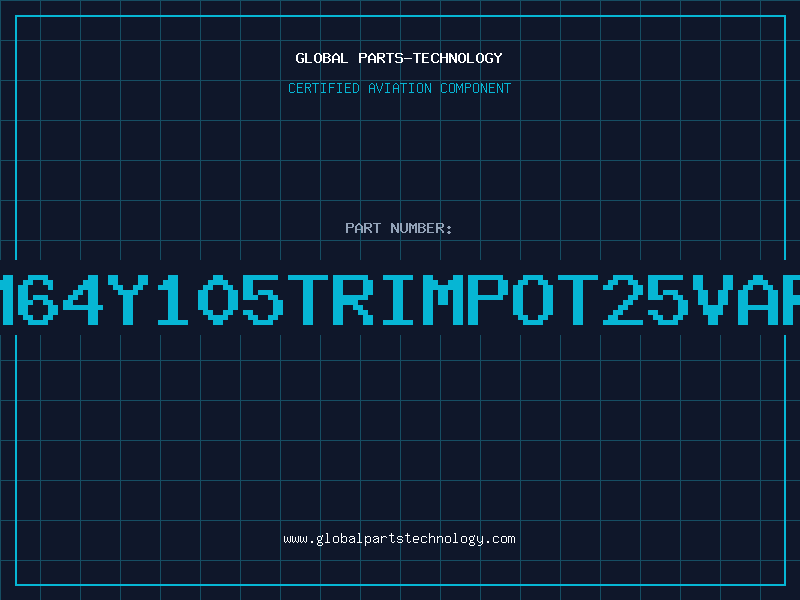 Aviation Part 1M64Y105TRIMPOT25VARV