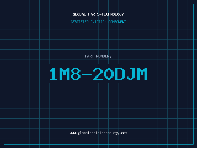 Aviation Part 1M8-20DJM